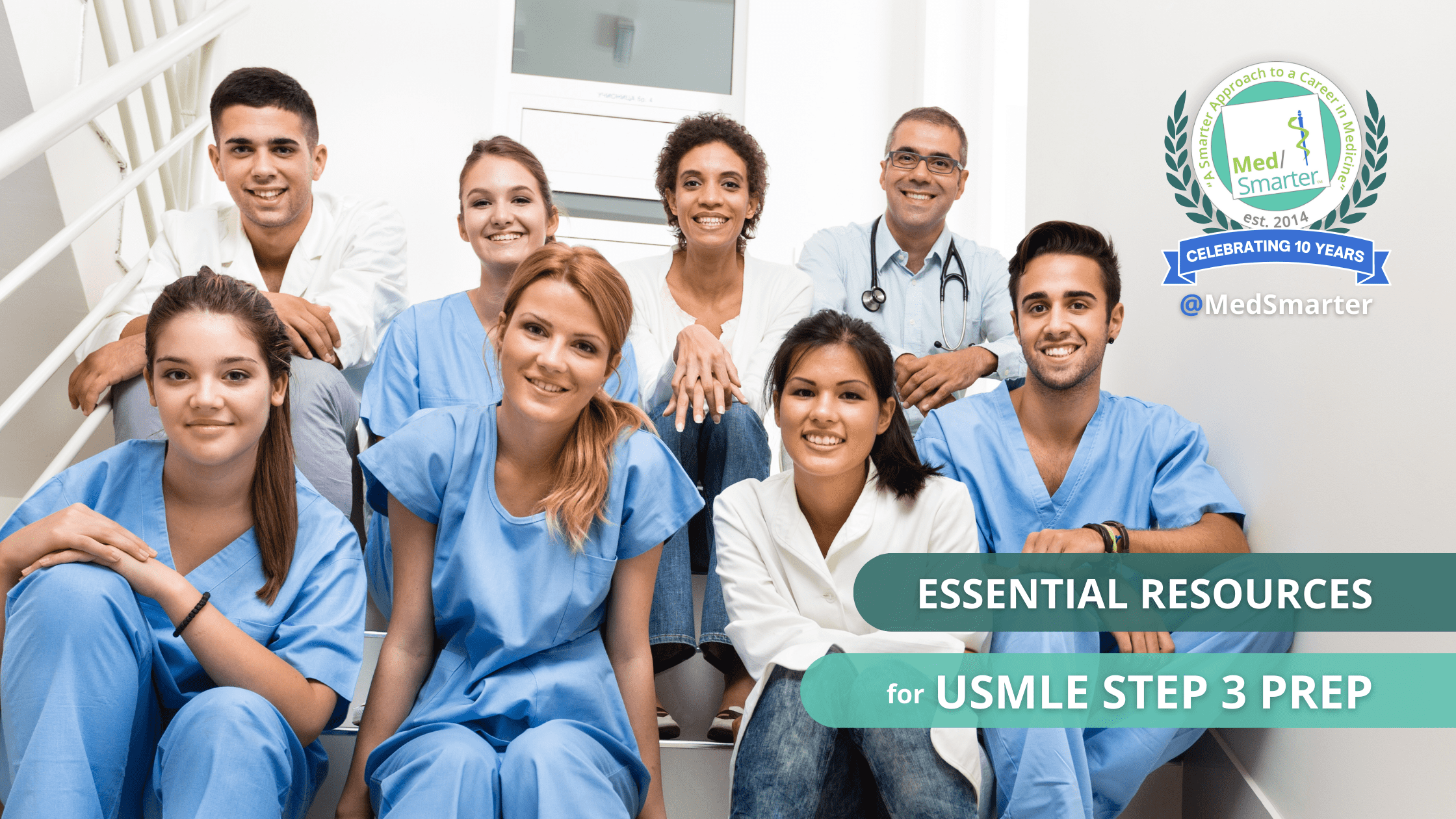 Essential Resources & Strategies For the USMLE Step 3 Essential Resources & Strategies For the USMLE Step 3