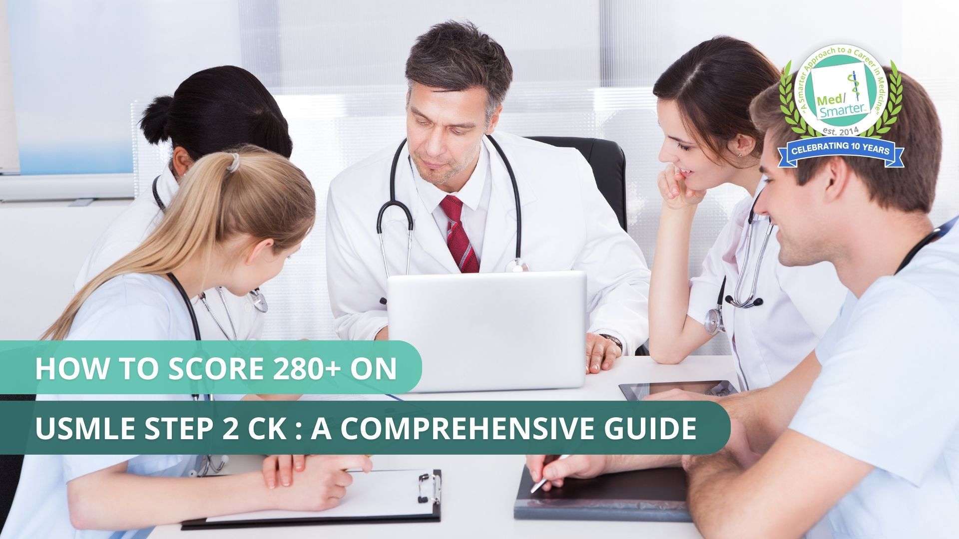 Score 280+ on Step 2 CK With This Proven Strategy | MedSmarter Score 280+ on Step 2 CK With This Proven Strategy